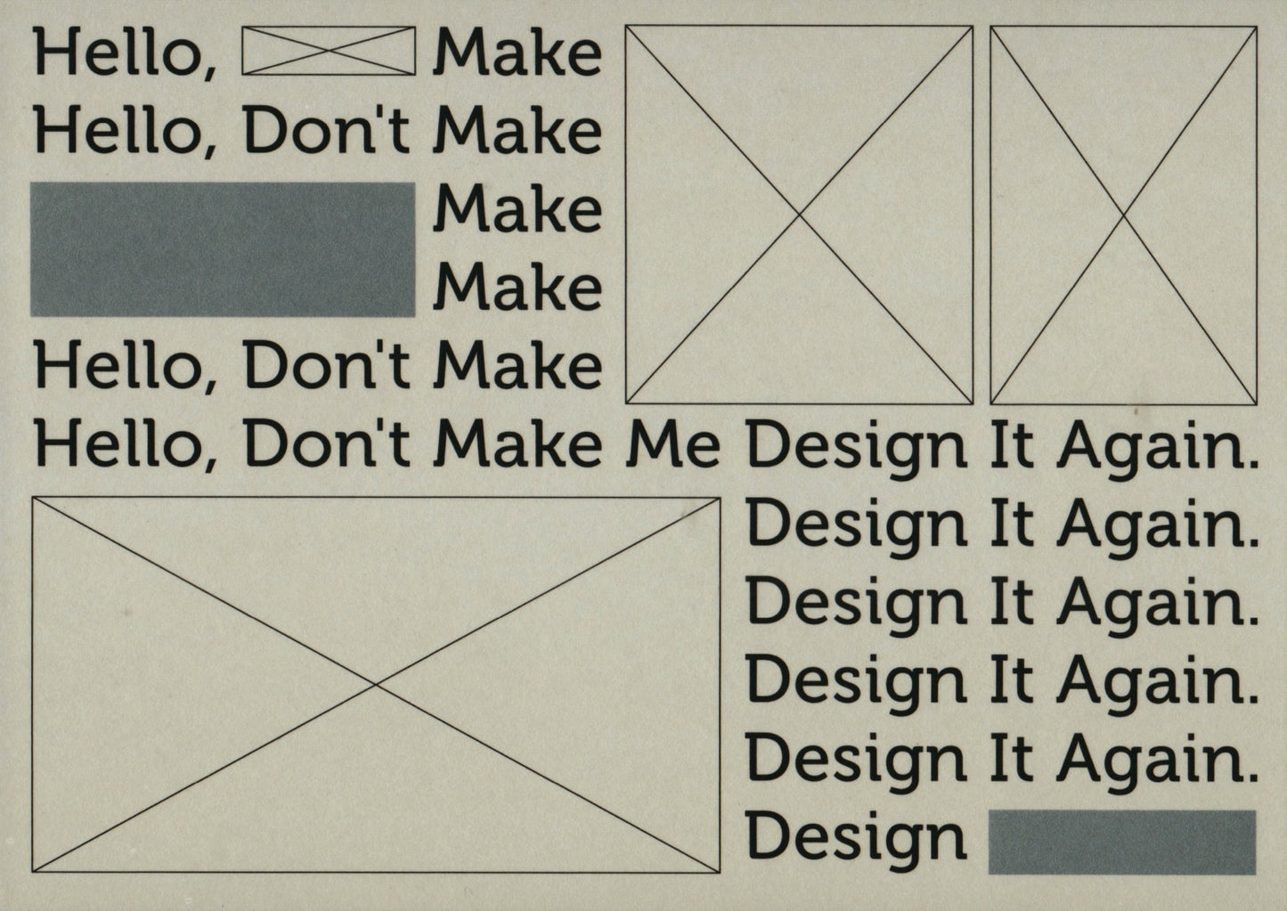 Hello, Don't Make Me Design It Again(明信片)