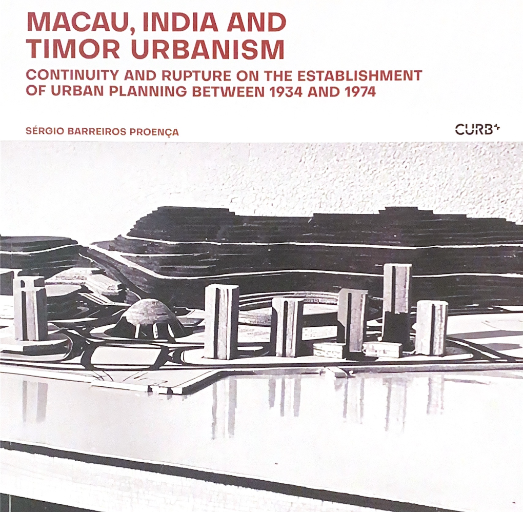 MACAU, INDIA AND TIMOR URBANISM