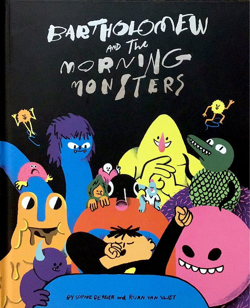 Bartholomew and the Morning Monsters