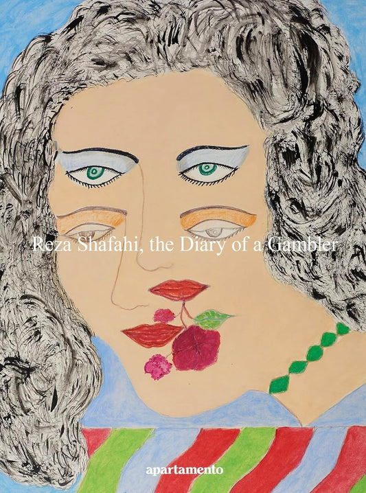 Reza Shafahi, the Diary of a Gambler