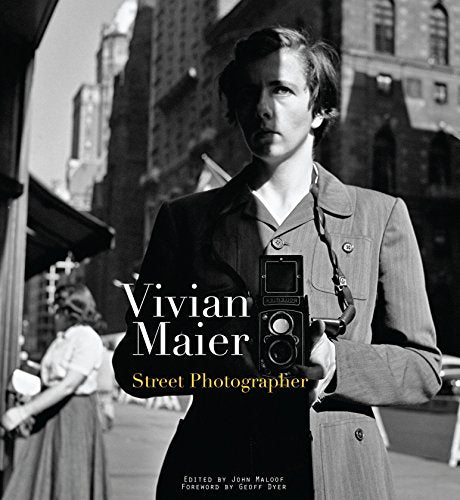 Vivian Maier：Street Photographer