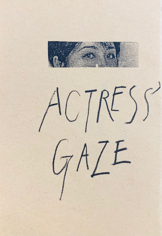 Actress' Gaze
