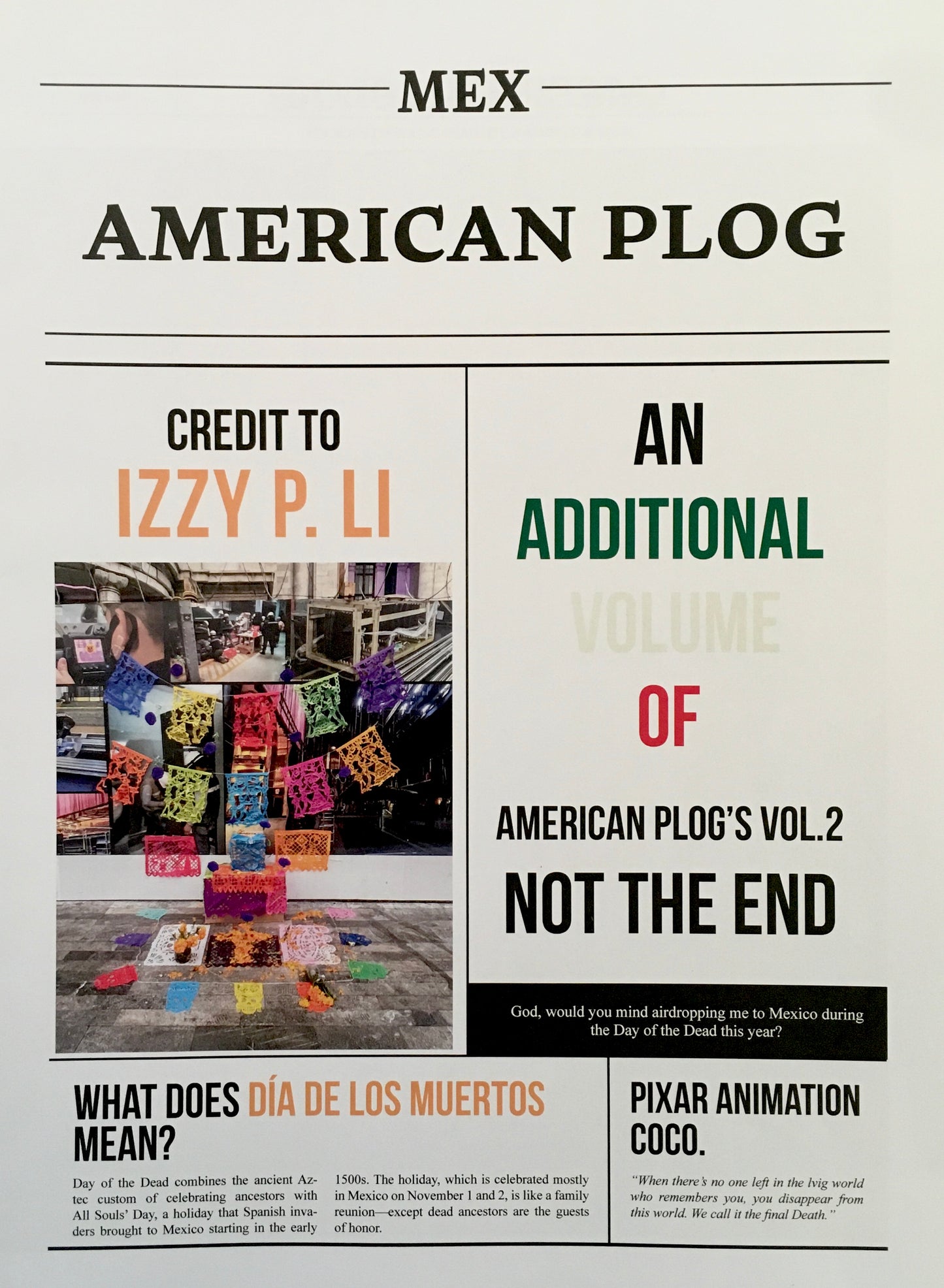 American Plog vol. 3 Additional Volume of Not the End, Día de (los) Muertos in Ciudad de México
