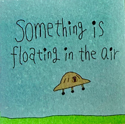 Something is floating in the air