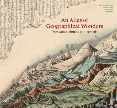 An Atlas of Geographical Wonders