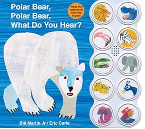 Polar Bear, Polar Bear, What Do You Hear? (sound book)