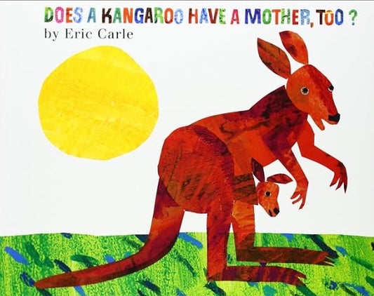 Does a Kangaroo Have a Mother, Too?