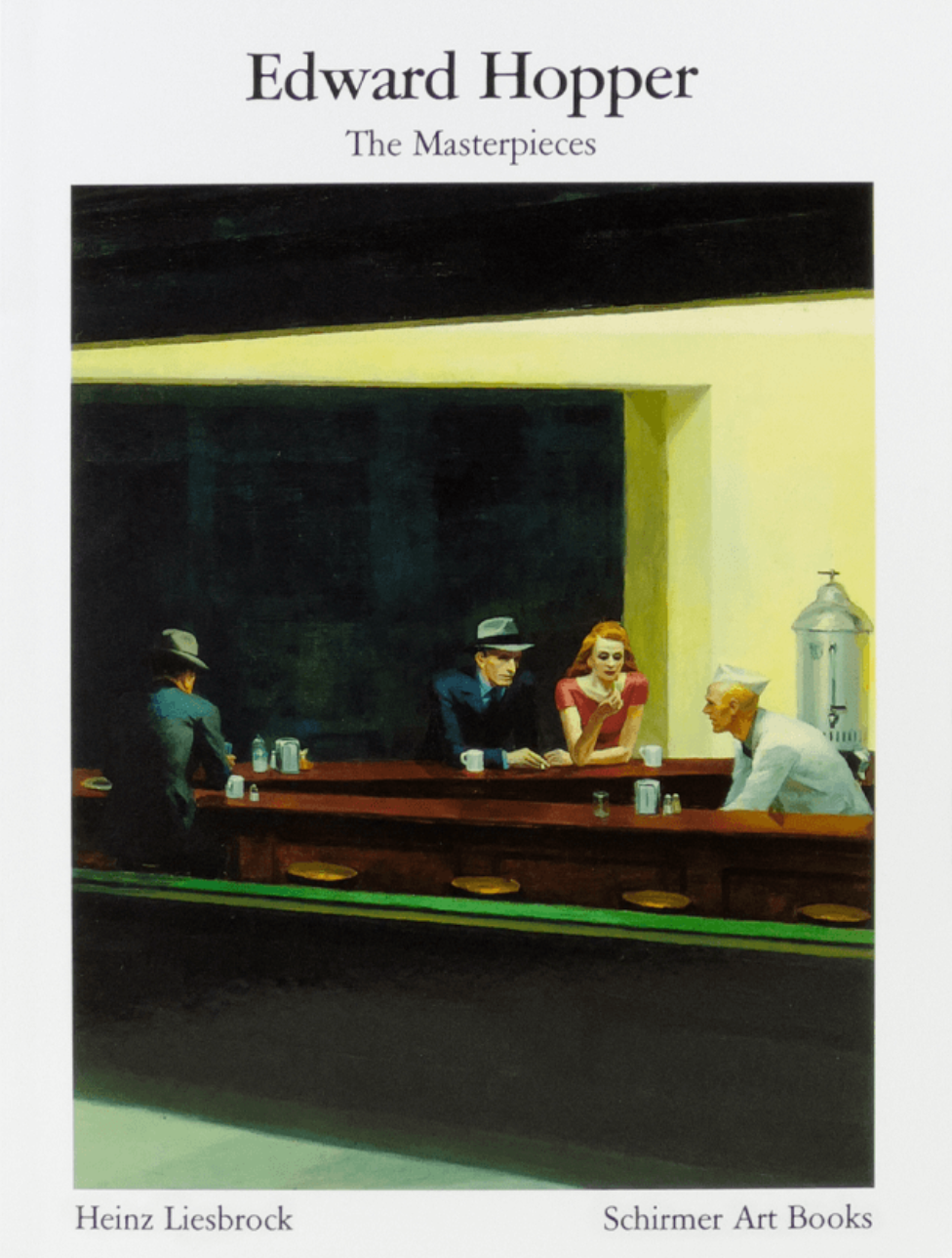 Edward Hopper : The Masterpieces