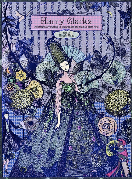 Harry Clarke: An Imaginative Genius in Illustrations and Stained-glass Arts