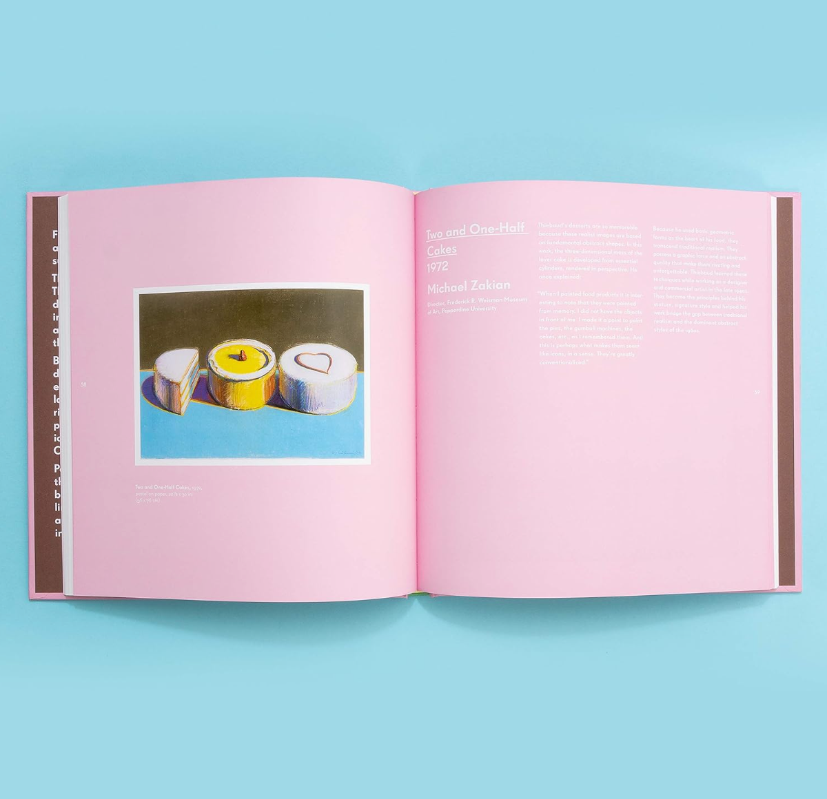 Delicious Metropolis: The Desserts and Urban Scenes of Wayne Thiebaud