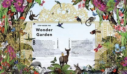 The Wonder Garden : Wander Through 5 Habitats to Discover 80 Amazing Animals