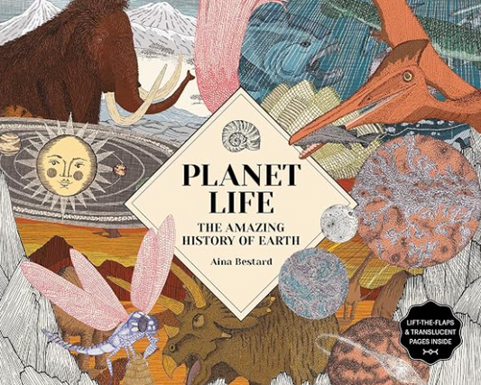 Planet Life: The Amazing History of Earth